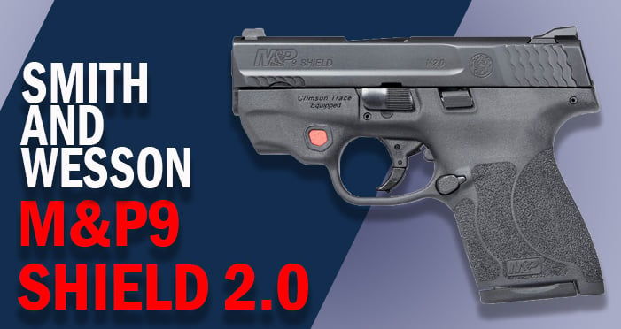 best 9mm pistol smith and wesson m&p9 shield 2.0