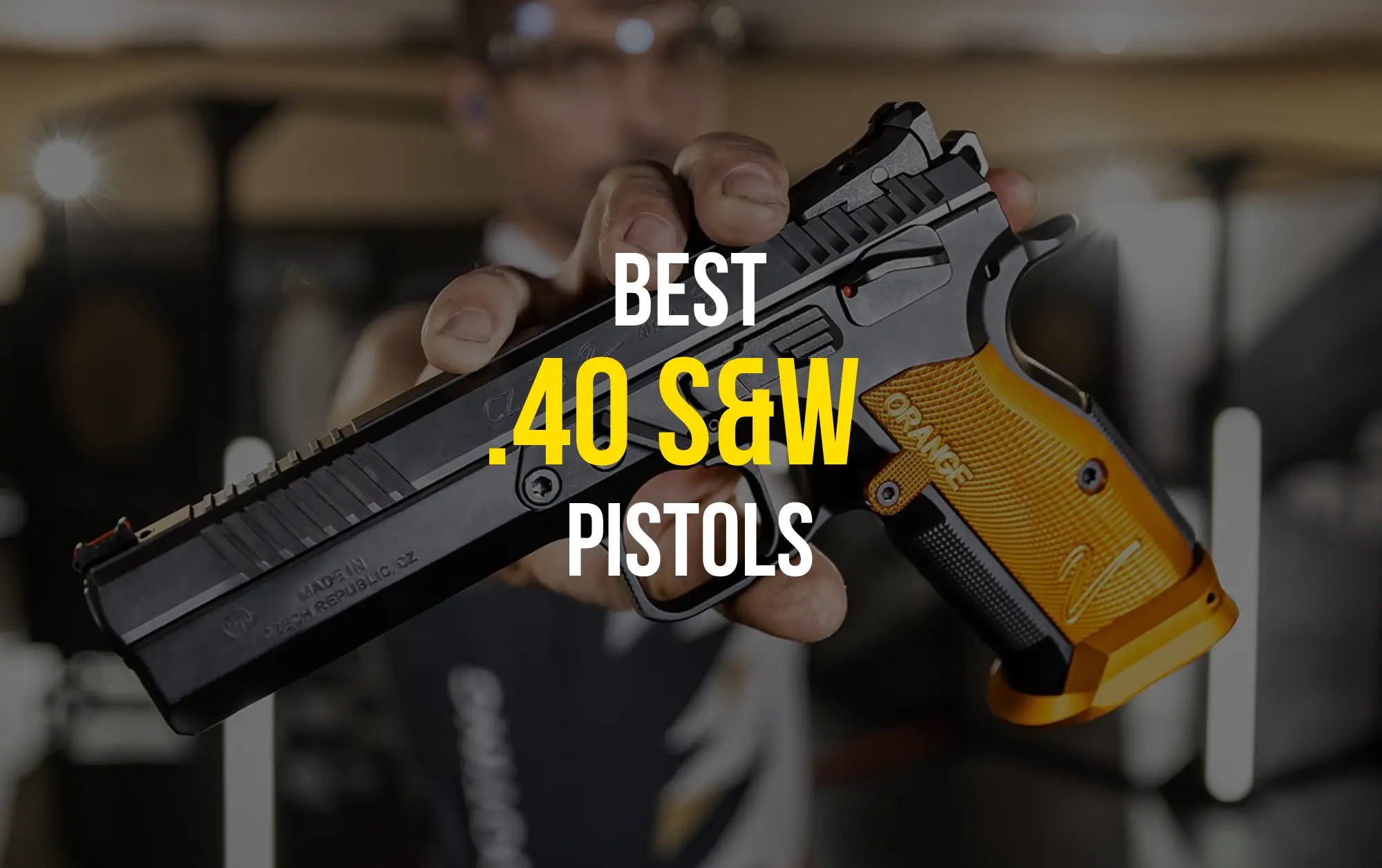 best-40sw-pistols