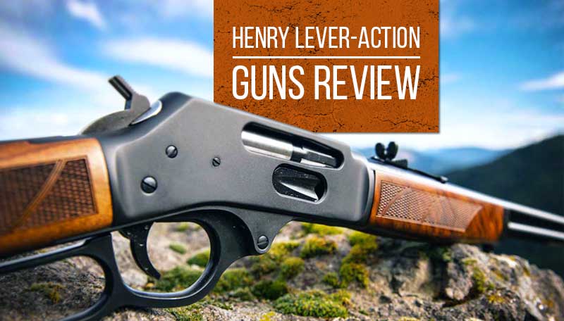 Henry Repeating Arms Guns Review