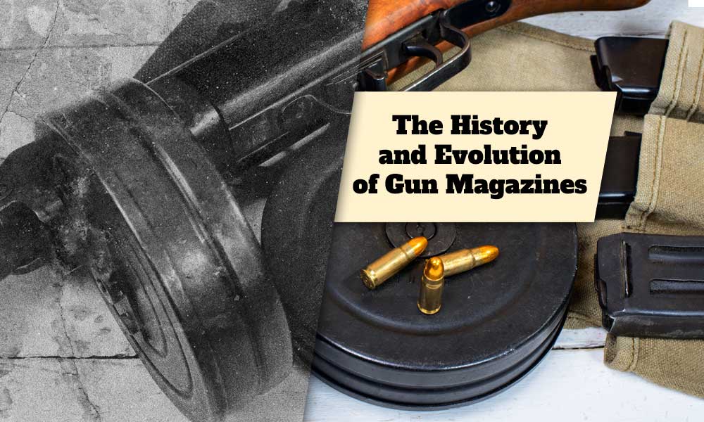 The History and Evolution of Gun Magazines