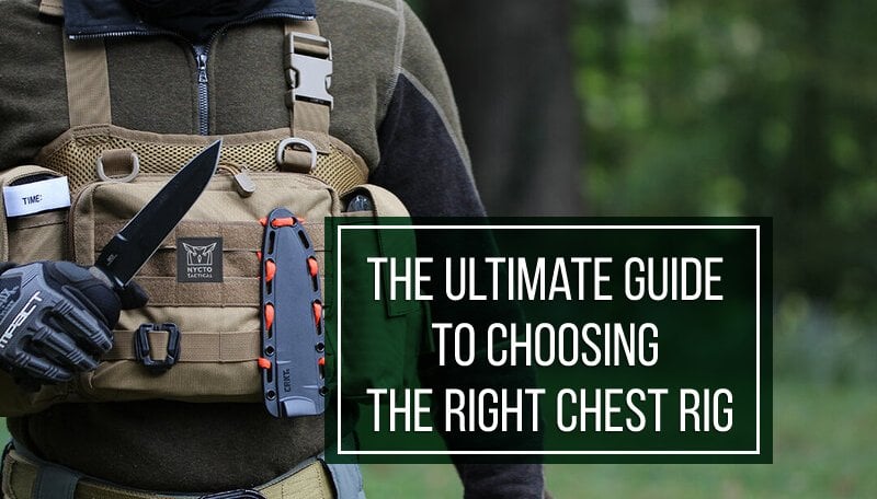The Ultimate Guide to Choosing the Right Chest Rig