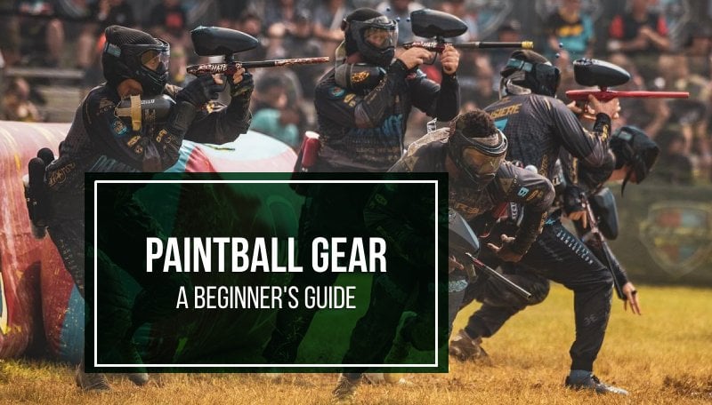 beginners-guide-to-paintball-gear