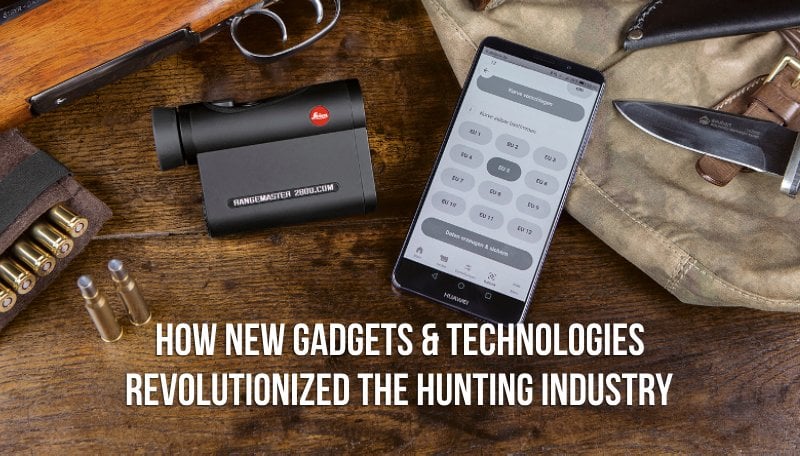 how-hunting-gadgets-revolutionized-the-industry