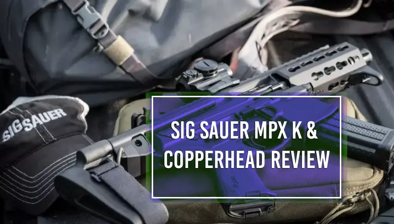 Sig Sauer MPX K Review