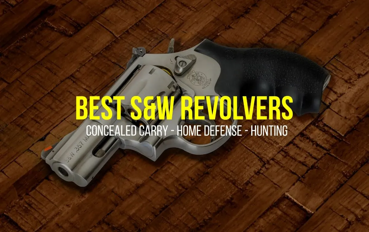 best-sw-revolvers