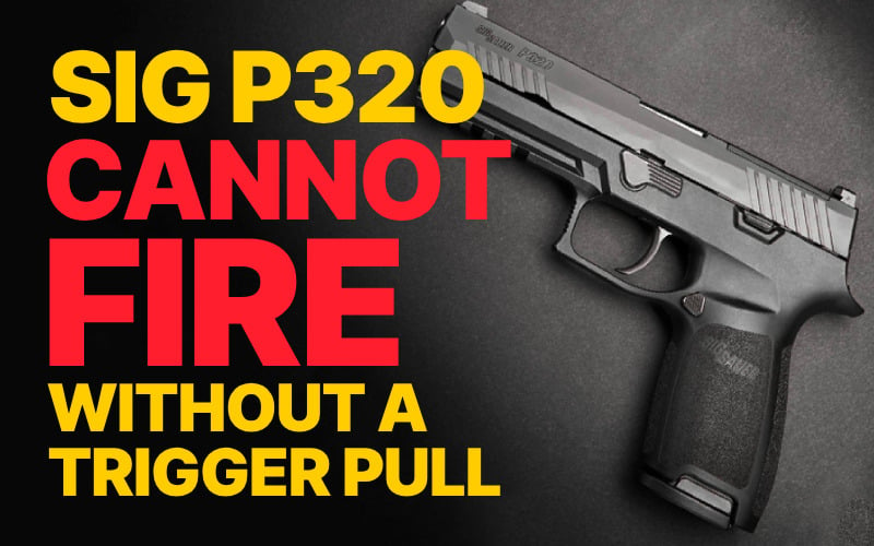 sig P320 safety statement