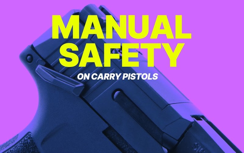 manual safety or no manual safety on concealed carry pistols - thumb