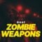 best zombie apocalypse weapons