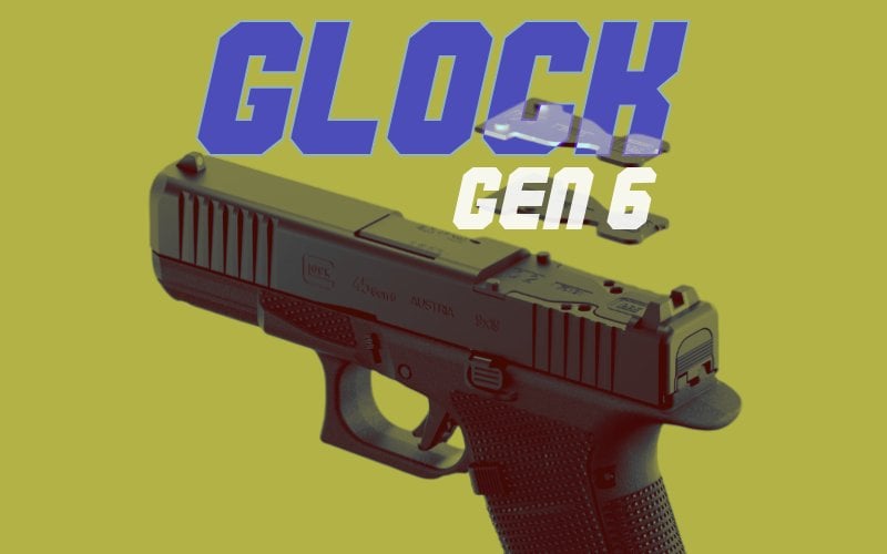 Glock Gen 6 overview