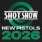 new pistols 2026