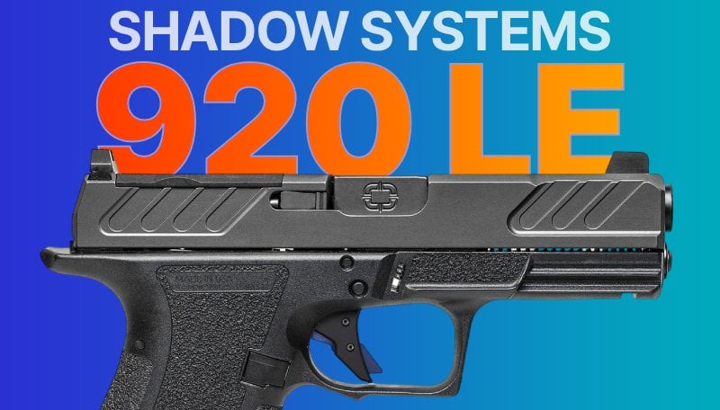 shadow systems le 920 pistols