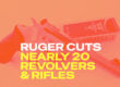 Ruger discontinues several revolvers, with more guns cut by the end of 2026